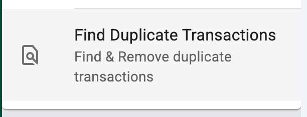 Find Duplicate Transactions in Sheet Tools